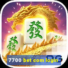 7700 bet com login